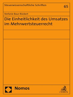 cover image of Die Einheitlichkeit des Umsatzes im Mehrwertsteuerrecht